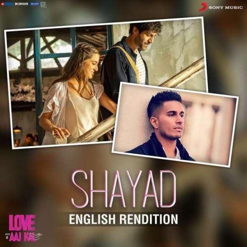 Shayad - English Rendition